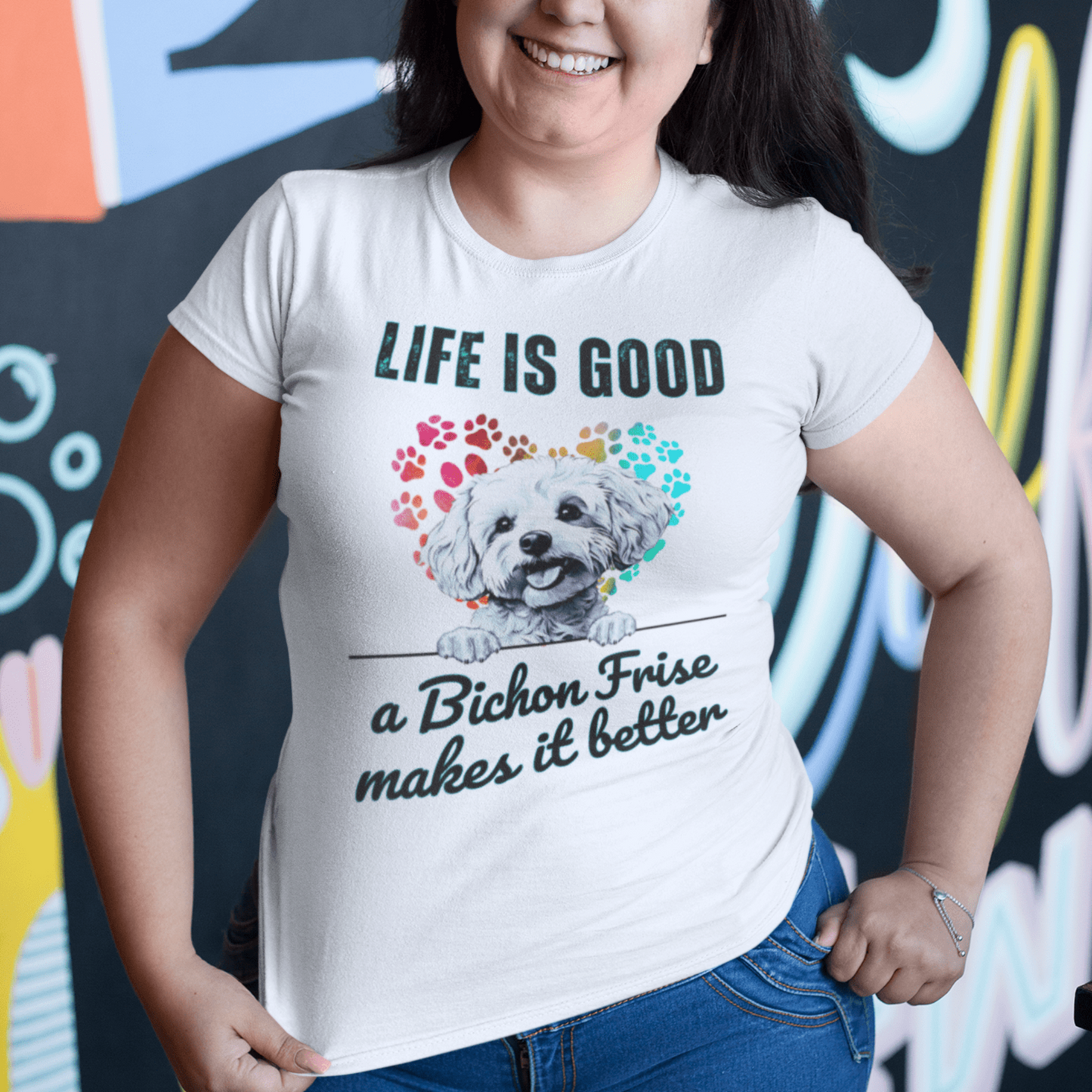 "Life is good a bichon frise makes it better "-Unisex Bichon Frise T-Shirt for Dog Owners