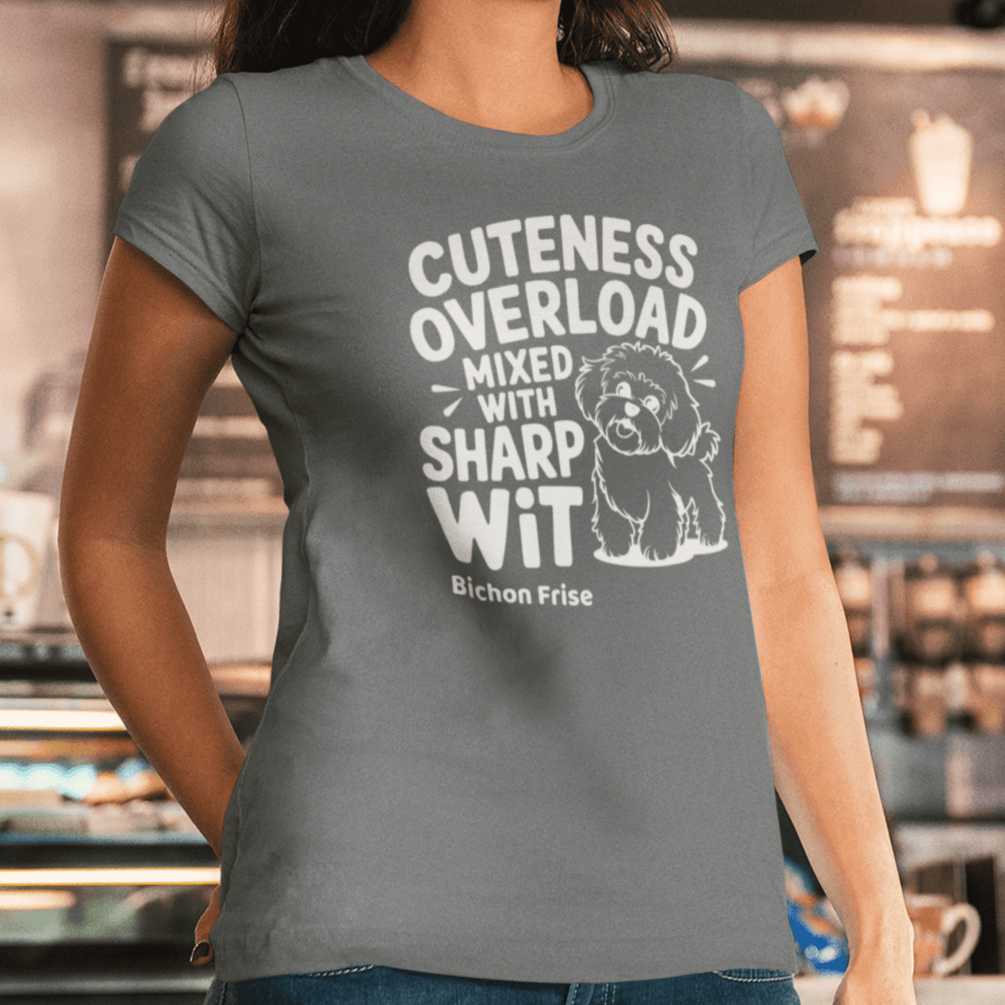 "Cuteness Overload Mixed With Sharp Wit"-Unisex Bichon Frise T-Shirt for Dog Owners
