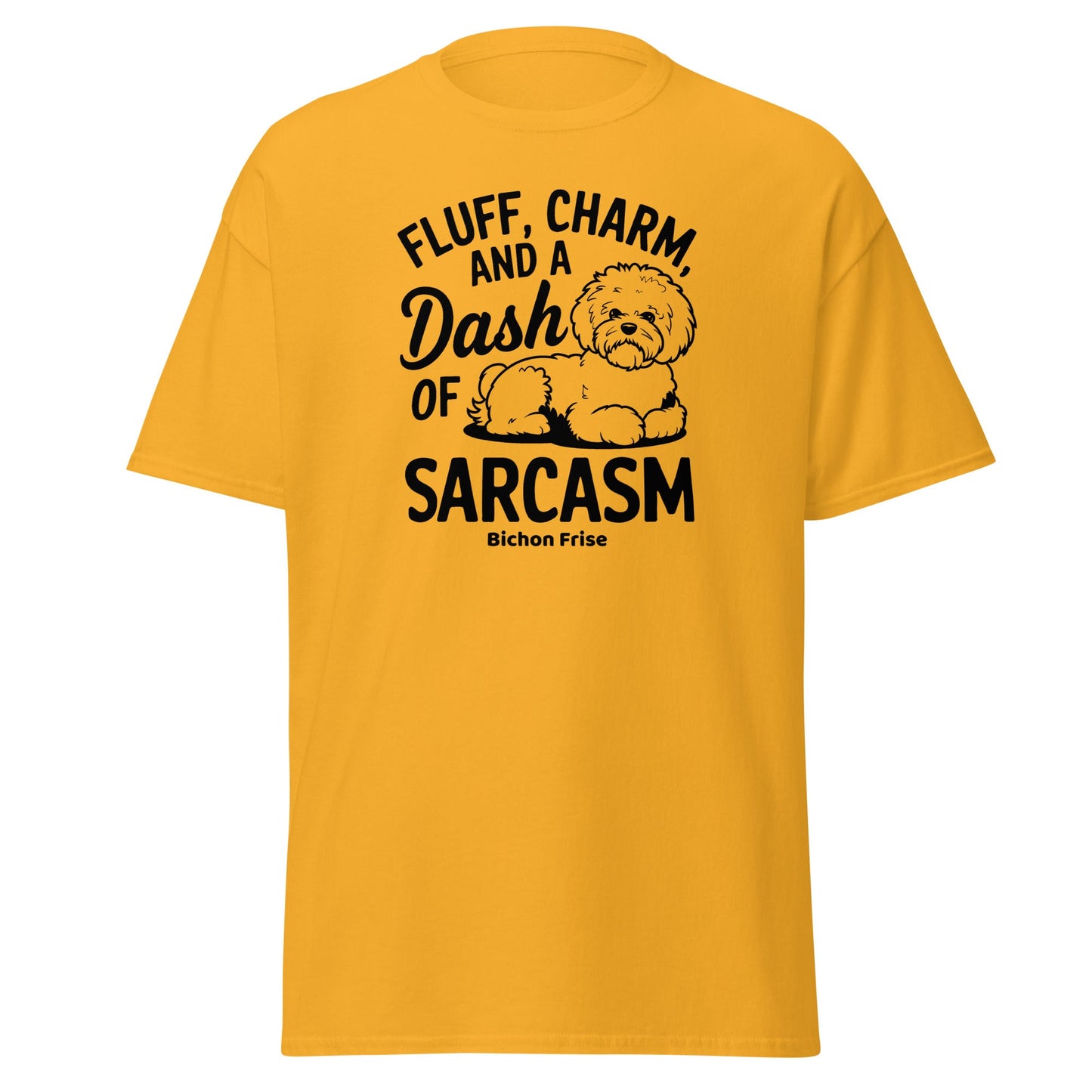 "Unisex Bichon Frise T-shirt with black text design 'Fluff, Charm and a Dash of Sarcasm' featuring a cute custom dog illustration – perfect gift for Bichon lovers and dog owners."