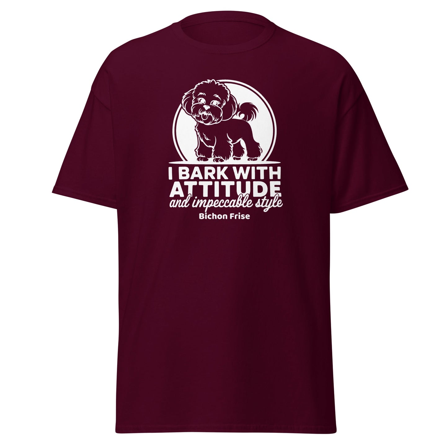 “Funny unisex t-shirt with white sarcastic quote ‘I Bark With Attitude And Impeccable Style’, featuring a white Bichon Frise dog illustration, perfect for Bichon Frise lovers and friends.”