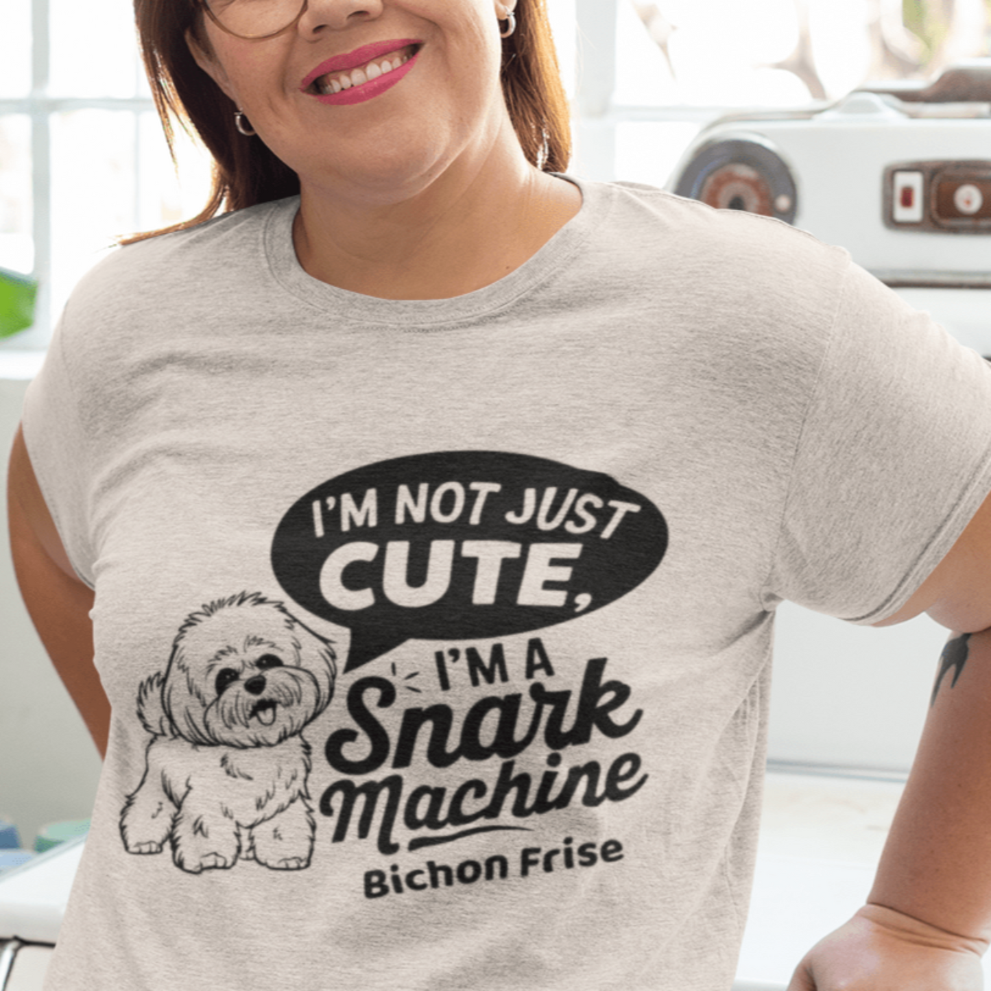 "I’m Not Just Cute I’m A Snark Machine"-Unisex Bichon Frise T-Shirt for Dog Owners