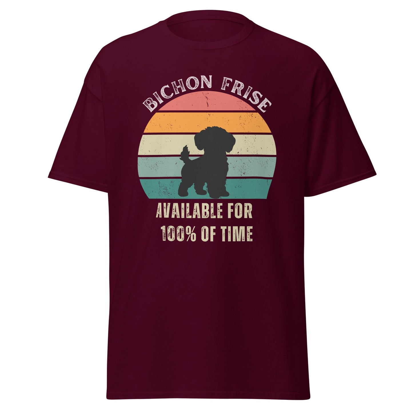 "Funny unisex t-shirt for dog owners with the text 'Available For 100% Of Time' printed on the front – humorous pet lover apparel"