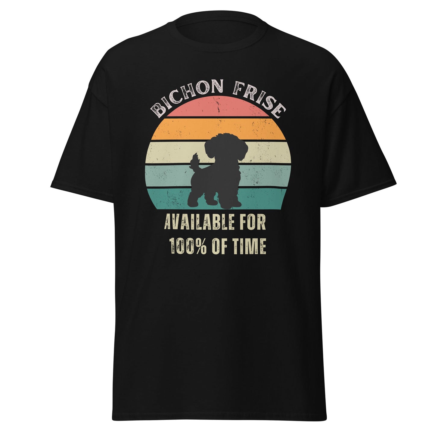 "Funny unisex t-shirt for dog owners with the text 'Available For 100% Of Time' printed on the front – humorous pet lover apparel"