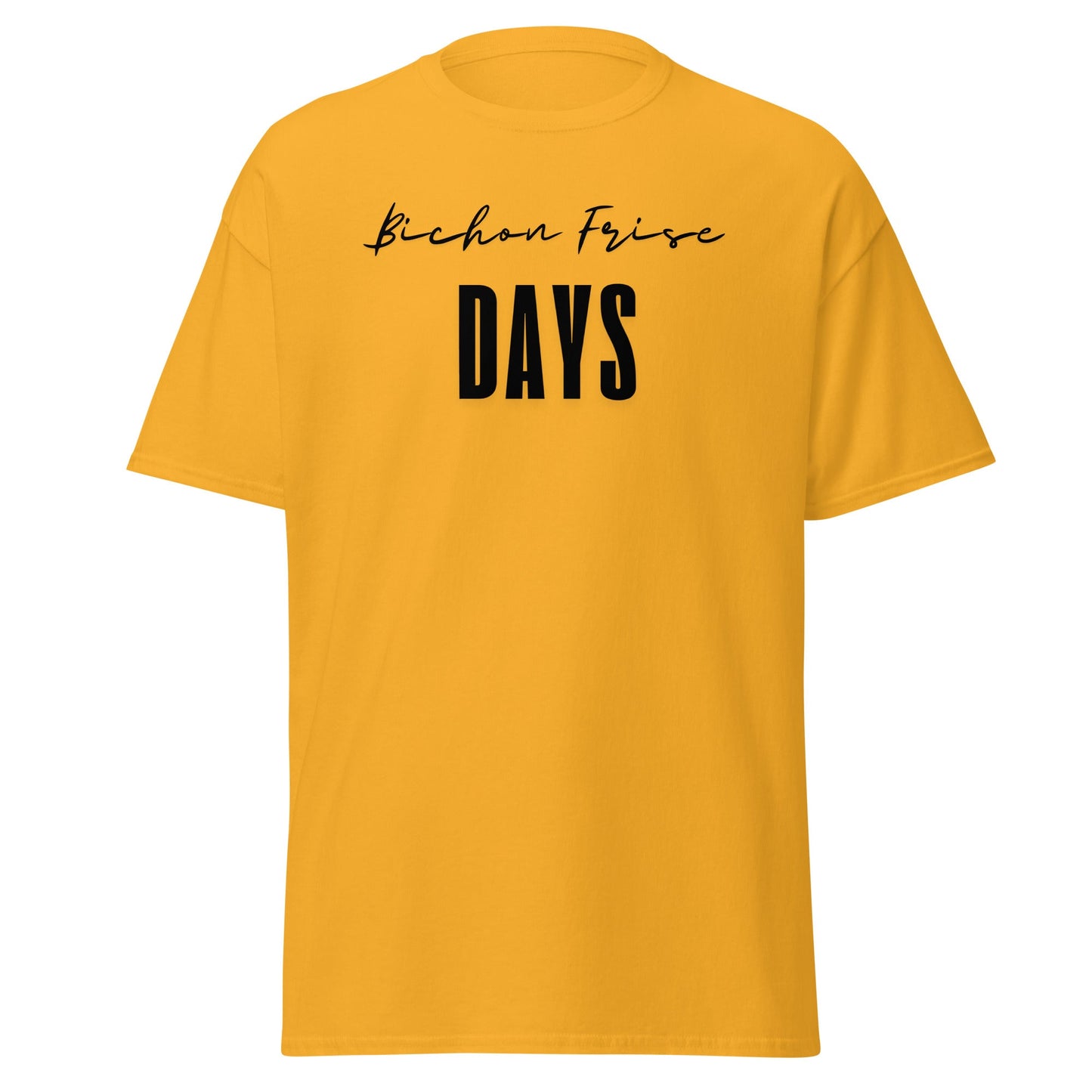 "Funny 'Bichon Frise Days' unisex black text T-shirt for Bichon Frise dog owners – festive and unique design perfect for pet lovers."