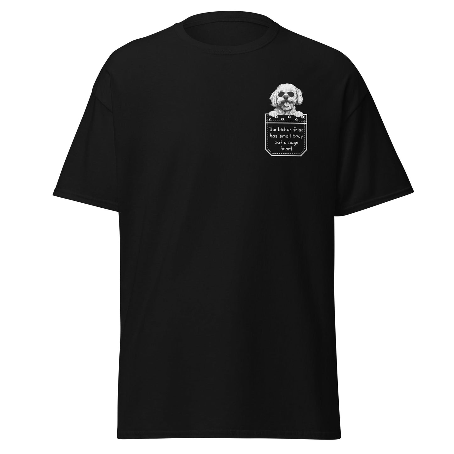 Bichon Frise in Sunglasses - "The Bichon Frise has a small body, but a huge heart"Unisex Bichon Frise T-Shirt for Dog Owners