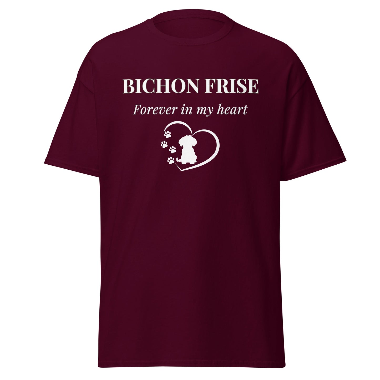 Unisex Bichon Frise T-Shirt for Dog Owners:Bichon Frise Love – "Forever In My Heart"