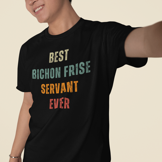 "Colorful 'Best Bichon Frise Servant Ever' quote design on unisex t-shirt for Bichon Frise dog owners – perfect gift for dog lovers"