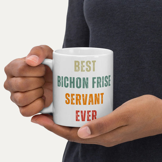 "White glossy mug with colorful 'Best Bichon Frise Servant Ever' text – perfect gift for Bichon Frise dog lovers"