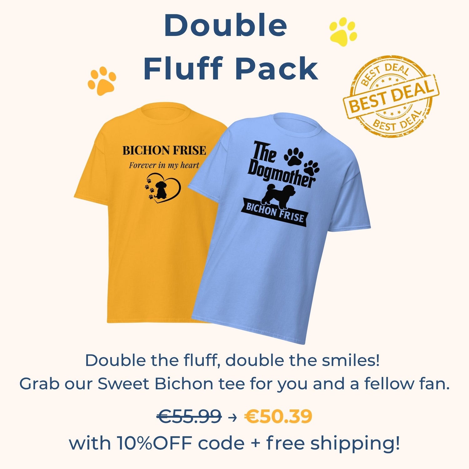 Double Fluff Pack – Bichon Frise matching T-shirt bundle for dog lovers. Choose from multiple funny or heartwarming designs and enjoy 10% off with free worldwide shipping