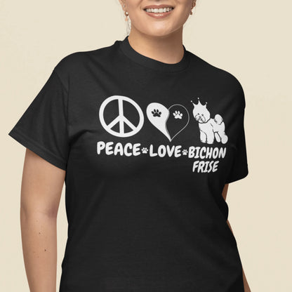 "Peace ,Love, Bichon Frise"-Unisex Bichon Frise T-Shirt for Dog Owners