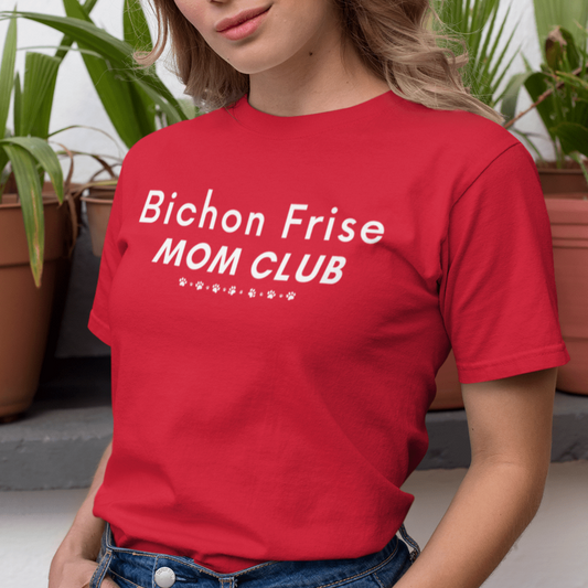"Bichon Frise Mom Club white graphic T-shirt – funny unisex Mother's Day gift for dog lovers, perfect for Bichon owners and pet moms, stylish and heartfelt design for men and women."
