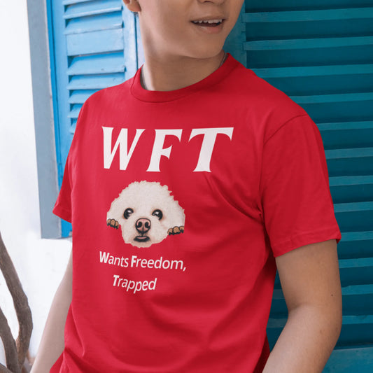 "WFT – Wants Freedom, Trapped"-Unisex Bichon Frise T-Shirt for Dog Owners