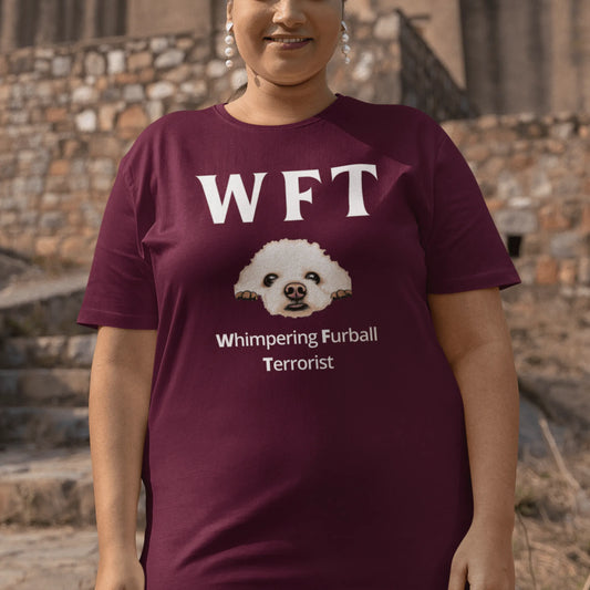 "WFT – Whimpering Furball Terrorist"-Unisex Bichon Frise T-Shirt for Dog Owners