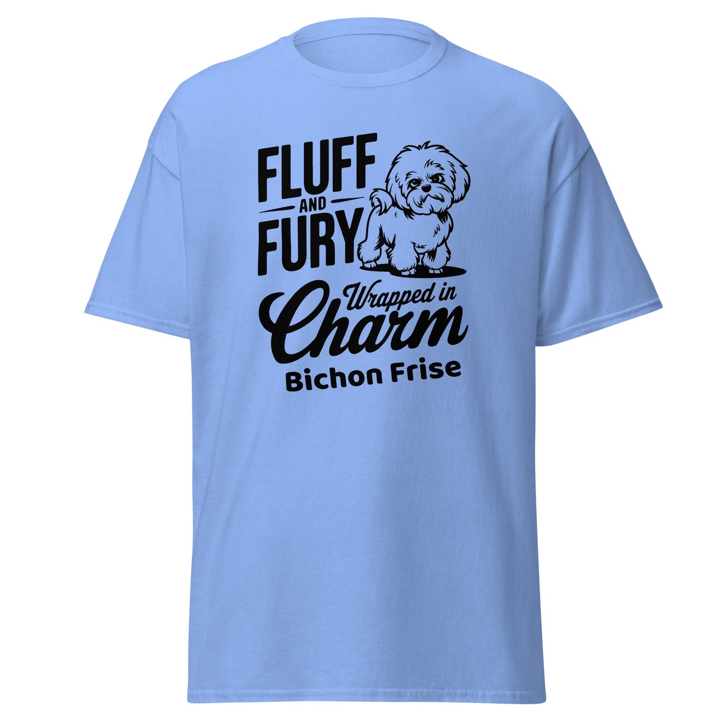 "Unisex black T-shirt with sarcastic black text 'Fluff And Fury Wrapped In Charm' featuring a cute Bichon Frise dog illustration, perfect for Bichon Frise dog lovers and owners."