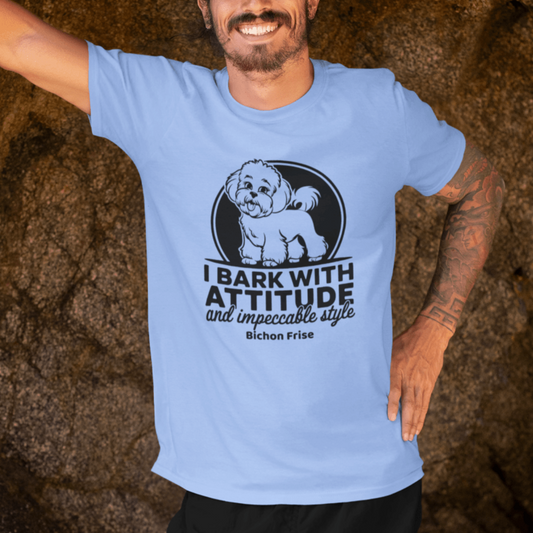 Funny unisex t-shirt with the quote "I Bark With Attitude And Impeccable Style", featuring a stylish Bichon Frise dog illustration — perfect gift for dog lovers and Bichon Frise fans.