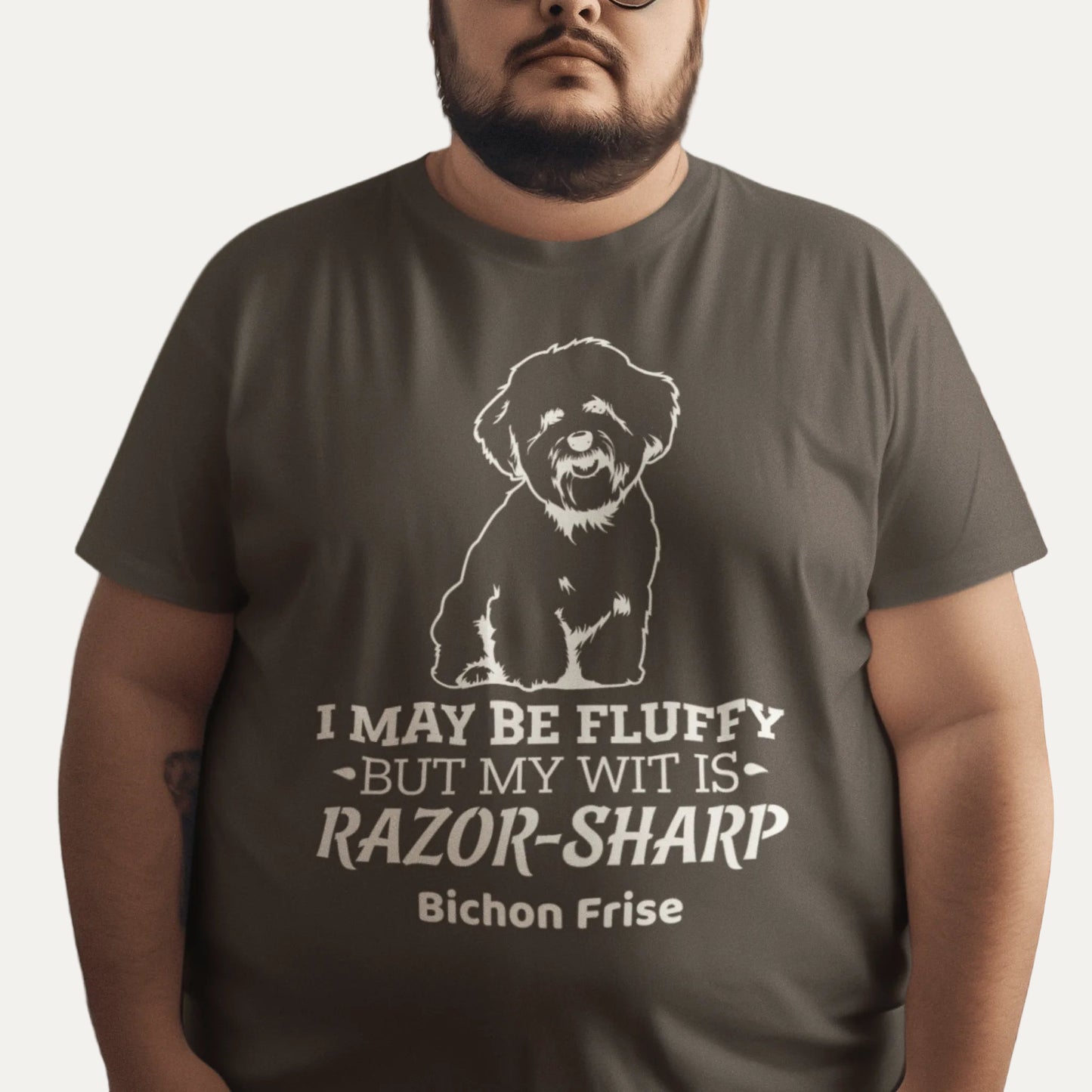 "I May Be Fluffy, But My Wit Is Razor-Sharp"-Unisex Bichon Frise T-Shirt for Dog Owners