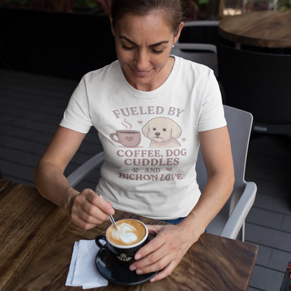Fueled by Coffee & Bichon Love – Cute Dog Mom T-Shirt for Women