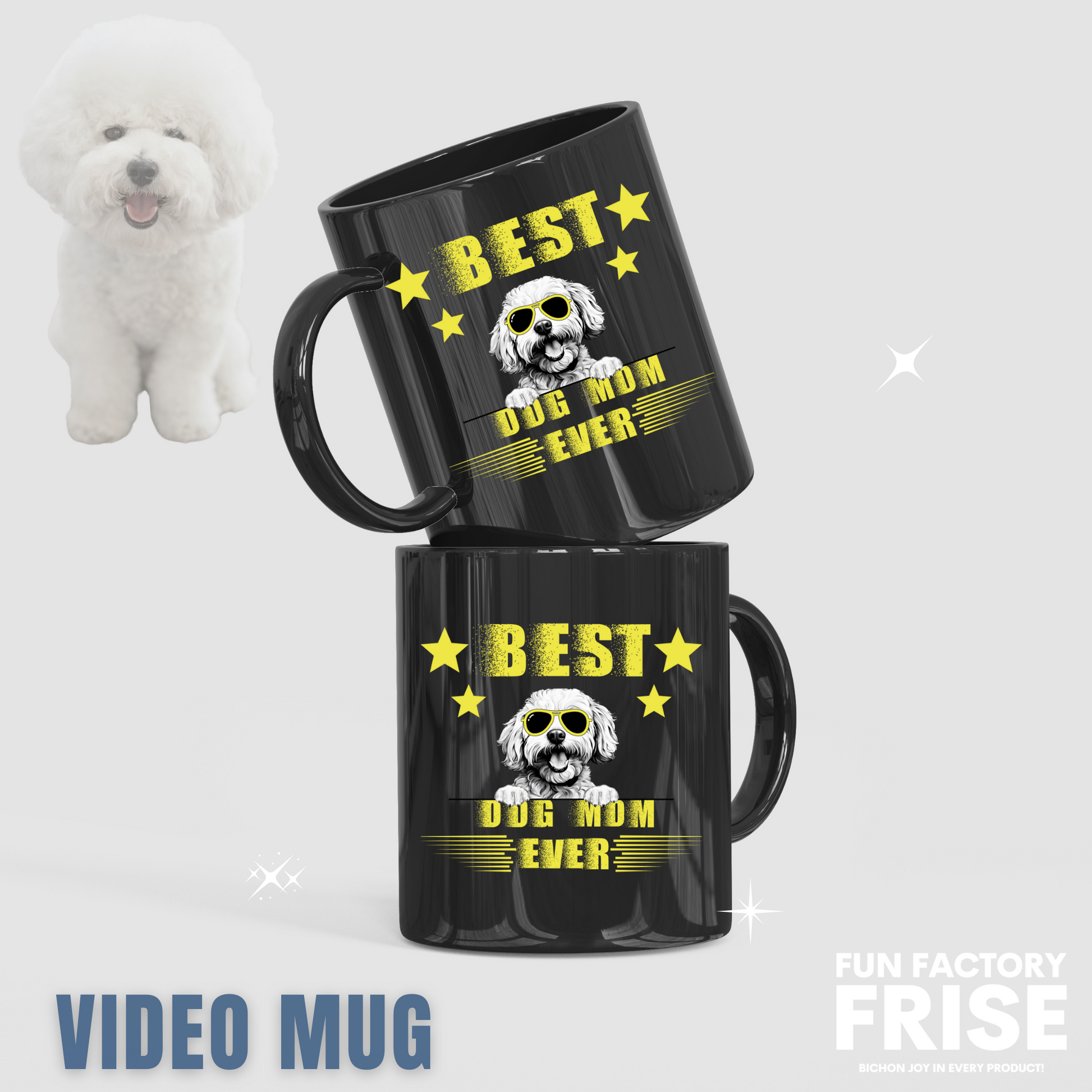 "Best Dog Mom Ever black glossy mug featuring a cool Bichon Frise dog wearing sunglasses – perfect Mother's Day gift for proud Bichon owners."
Video