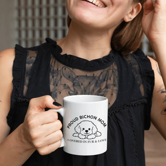 Proud Bichon Mom – Covered in Fur & Love -White glossy mug for Bichon Frise dog owners