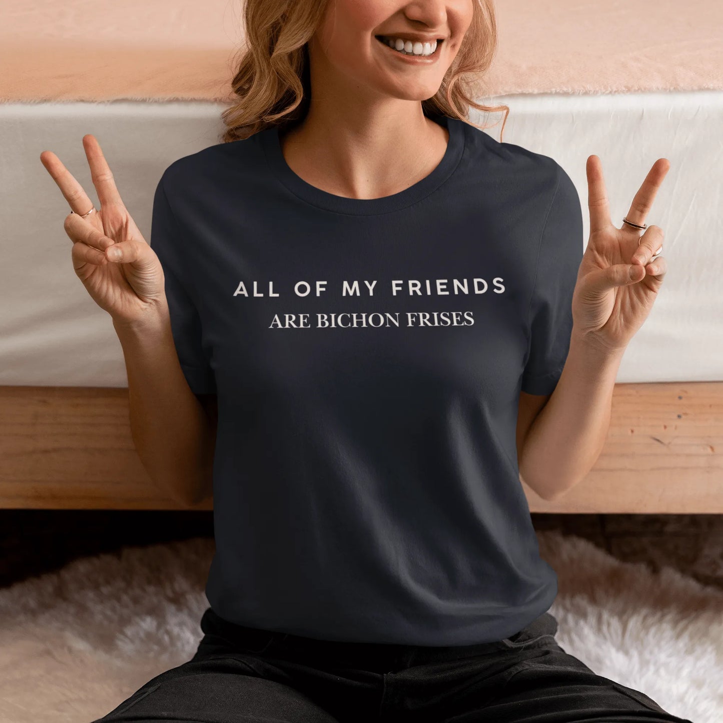 "Unisex Bichon Frise T-Shirt with 'All of My Friends Are Bichon Frises' text – Funny dog lover shirt for Bichon Frise owners"