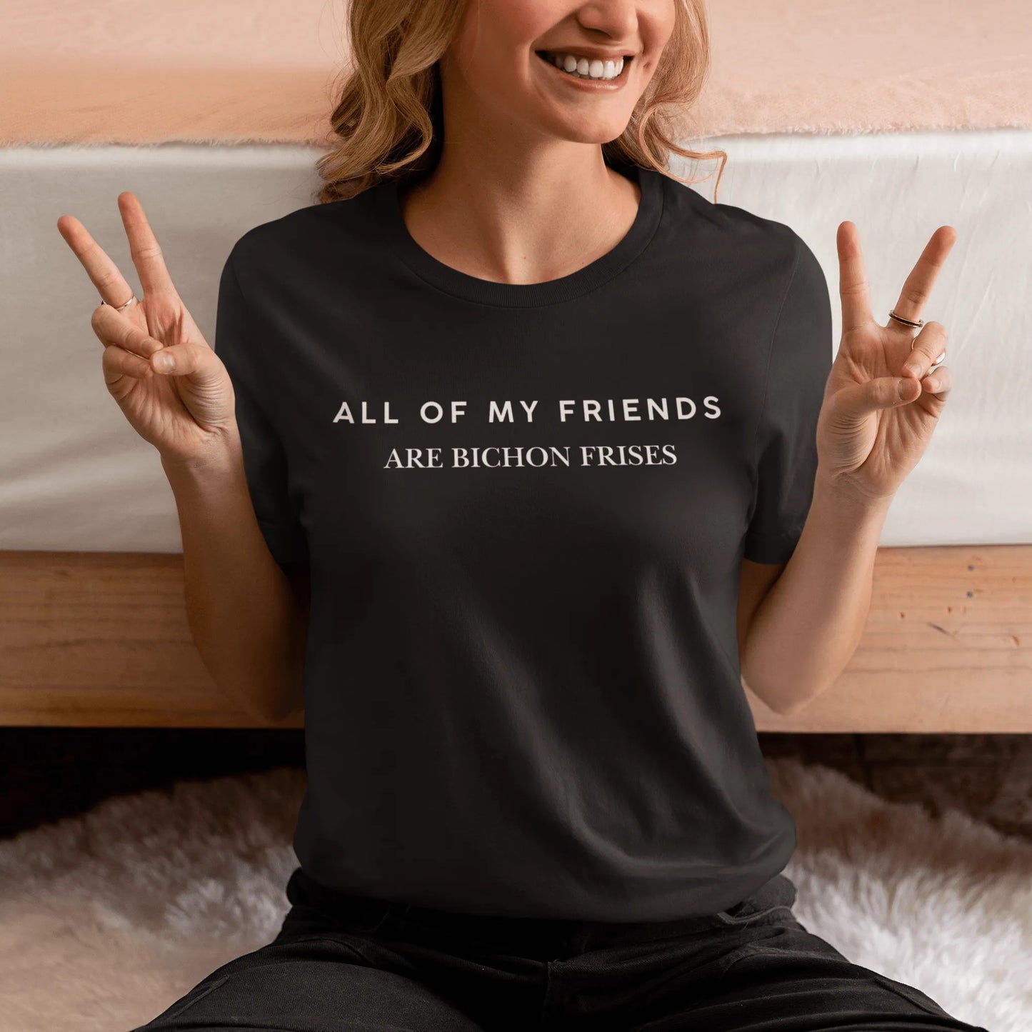 "Unisex Bichon Frise T-Shirt with 'All of My Friends Are Bichon Frises' text – Funny dog lover shirt for Bichon Frise owners"