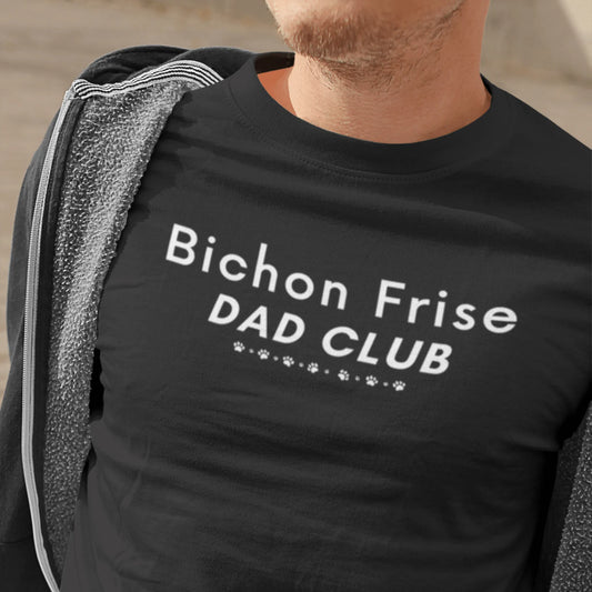 Unisex Bichon Frise T-Shirt for Dog Owners:"Bichon Frise Dad club "