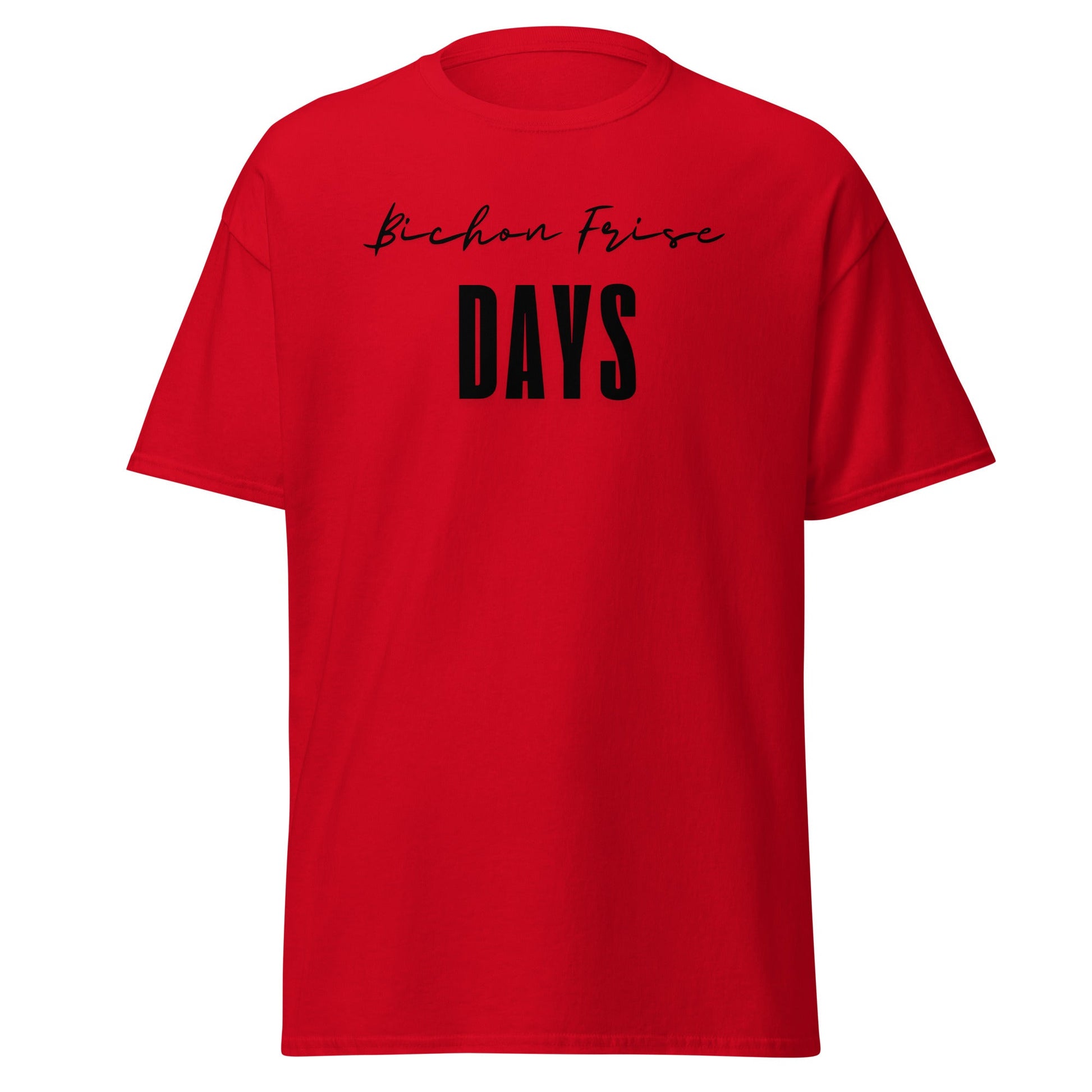 "Funny 'Bichon Frise Days' unisex black text T-shirt for Bichon Frise dog owners – festive and unique design perfect for pet lovers."