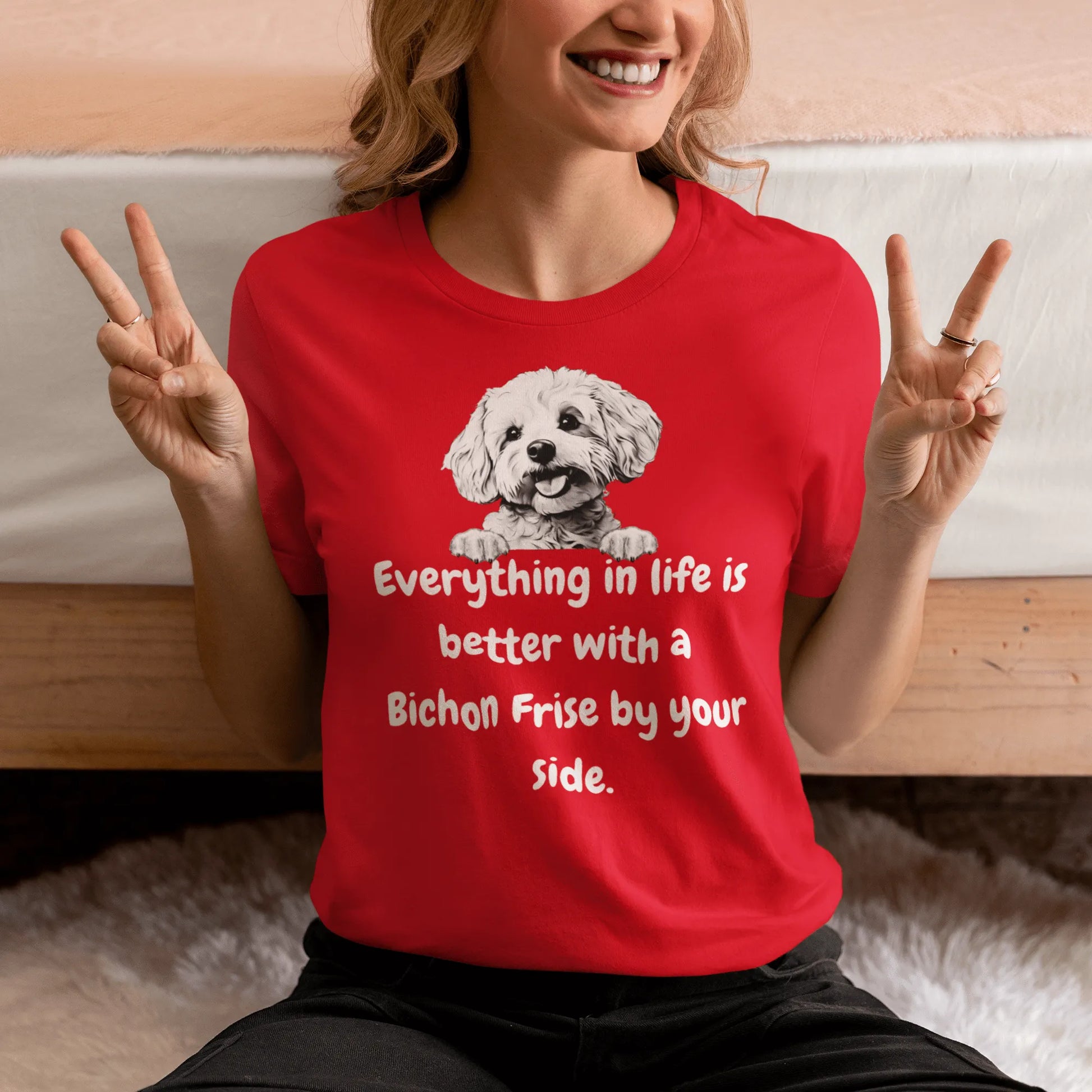 "White unisex t-shirt with funny 'Everything in life is better with a Bichon Frise by your side' quote and cute Bichon Frise dog illustration – perfect gift for Bichon lovers and dog owners."