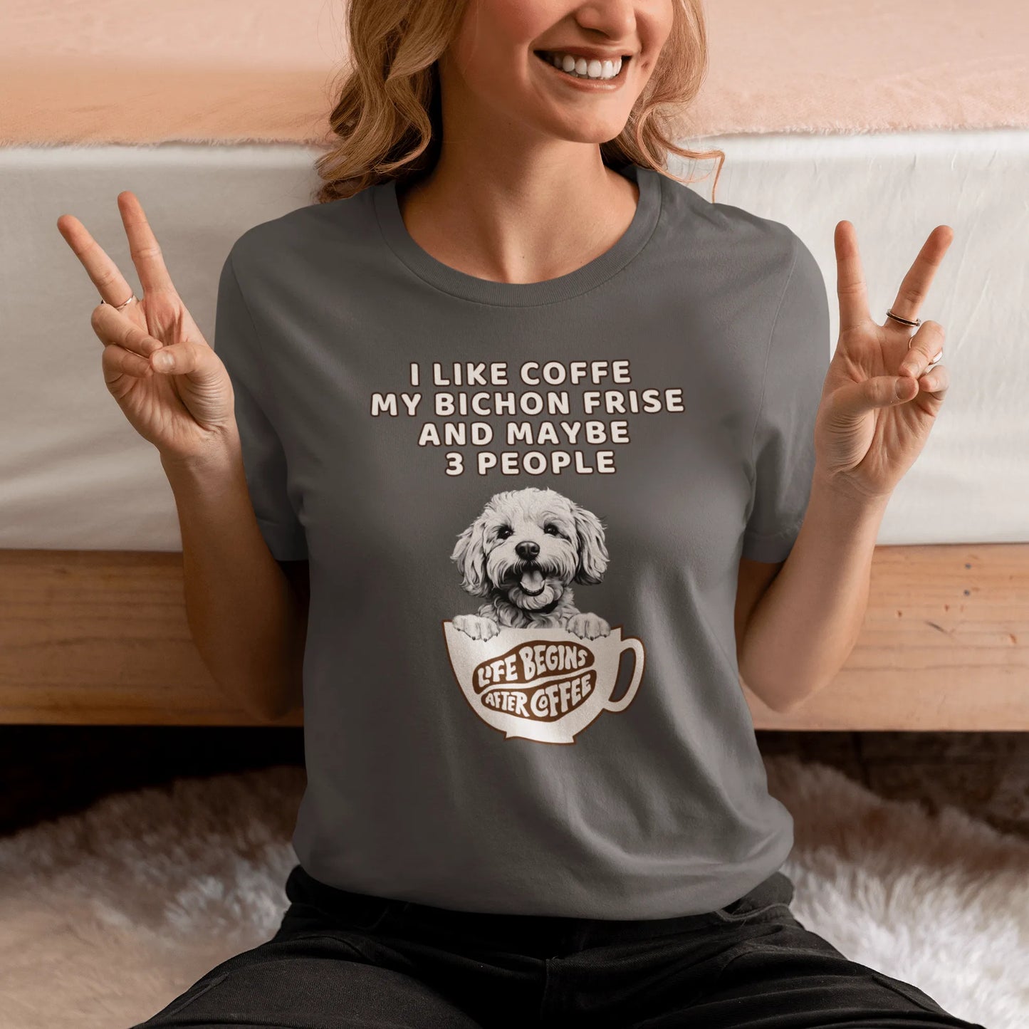 "I Like Coffe My Bichon Frise And Maybe 3 People"-Unisex Bichon Frise T-Shirt for Dog Owners