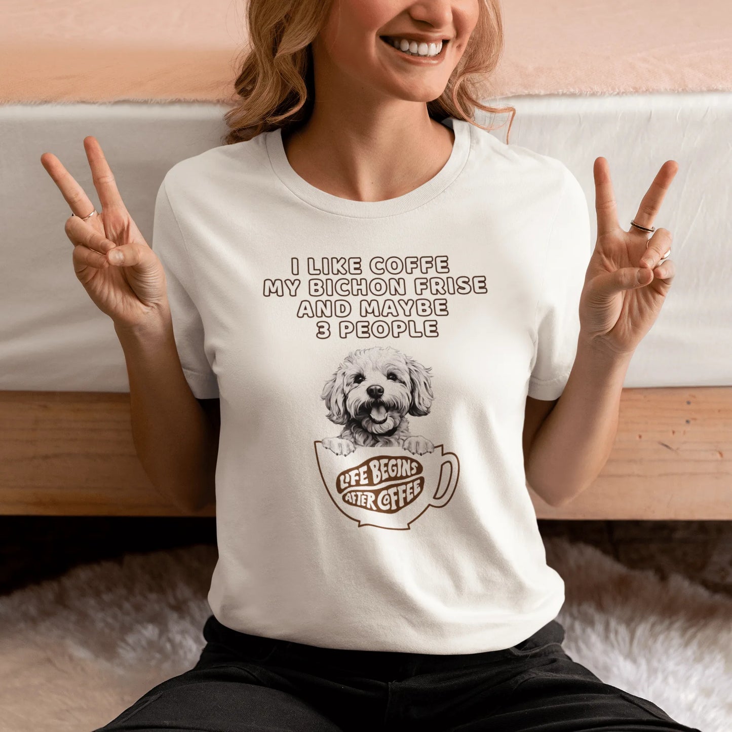 "I Like Coffe My Bichon Frise And Maybe 3 People"-Unisex Bichon Frise T-Shirt for Dog Owners