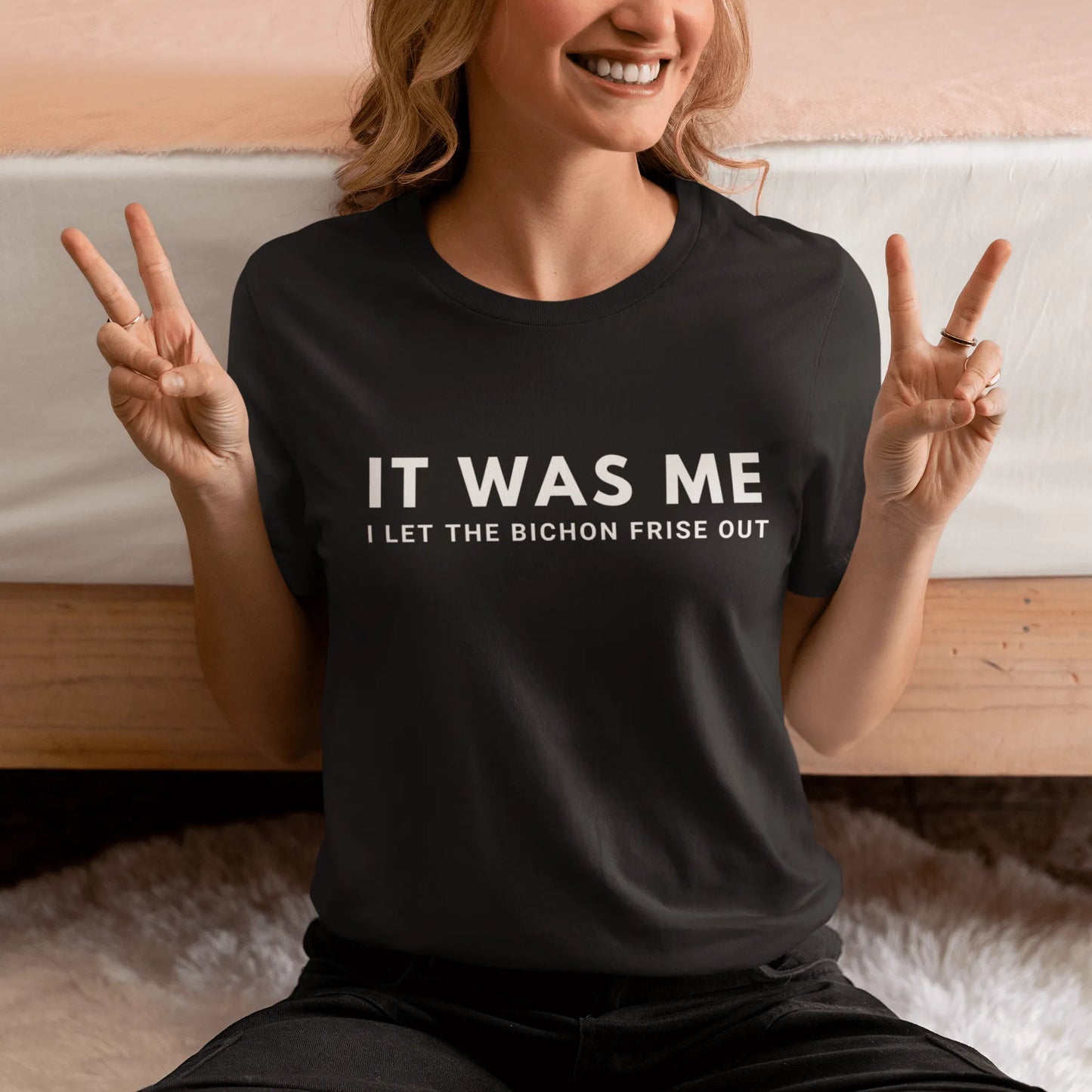 "It Was Me  I Let The Bichon Frise out"-Unisex Bichon Frise T-Shirt for Dog Owners