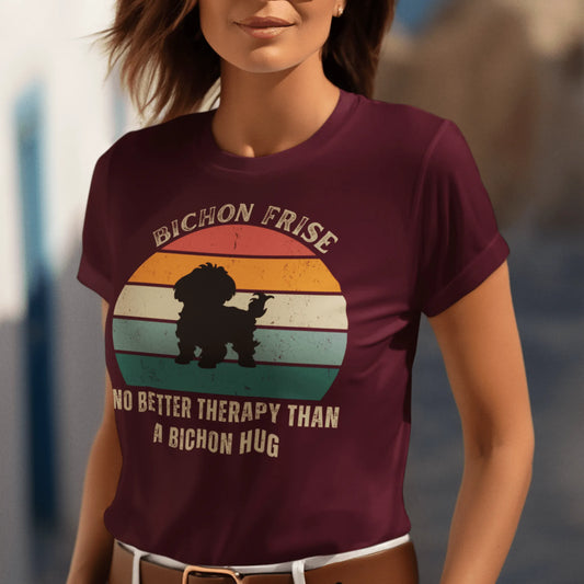 Unisex Bichon Frise T-Shirt for Dog Owners:"No better therapy than a Bichon hug"