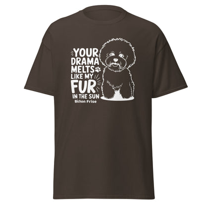 "Your Drama Melts Like My Fur In The Sun"-Unisex Bichon Frise T-Shirt for Dog Owners